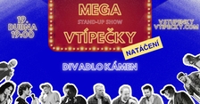 MEGA VTÍPEČKY - Stand-up Show & Natáčení